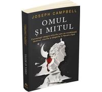 Omul si mitul - Joseph Campbell, Arhetip, Editie in limba romana