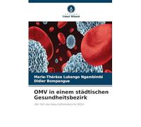OMV in einem städtischen Gesundheitsbezirk: Der Fall des Gesundheitsbezirks NDjili