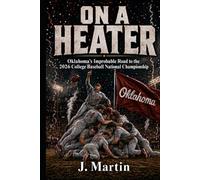On a Heater: Oklahoma's Improbable Road to the 2026 College Baseball National Championship