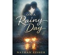 On a Rainy Day