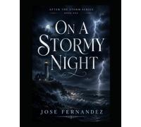 On A Stormy Night