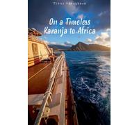 On a Timeless Karanja to Africa: 1