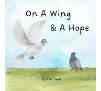 On A Wing & A Hope