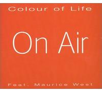 On Air Feat.Maurice West - Colour of Life
