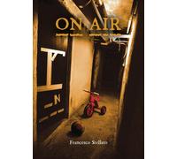 On Air. Tutti complici per osmosi - [Ikonos]
