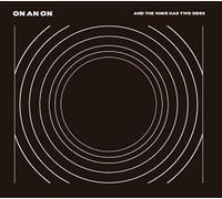 On An On - & The Wave Has Two Sides