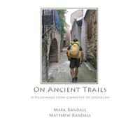 On Ancient Trails New Edition: 2025 Text Version