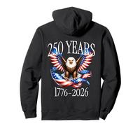 On Back Eagle And Flag 250 Years 1776-2026 250th Birthday Felpa con Cappuccio