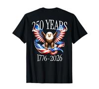 On Back Eagle And Flag 250 Years 1776-2026 250th Birthday Maglietta