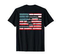 On Back Everything Is Fine Trust Your Government Funny Maglietta