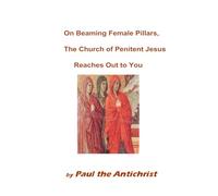 On Beaming Female Pillars, the Church of Penitent Jesus Reaches Out to You