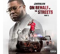 On Behalf Of The Streets 3 - J. Stalin (Audio CD)