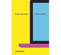On Being an Artist: Michael Craig-Martin