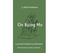 J. David Velleman On Being Me (Copertina rigida)