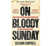 Julieann Campbell On Bloody Sunday (Tascabile)