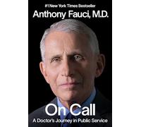 On Call: A Doctor's Journey in Public Service