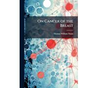 On Cancer of the Breast