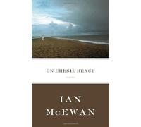 On Chesil Beach: A Novel by Ian McEwan (2007-06-05)