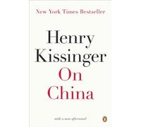 On China by Henry Kissinger (April 24,2012)