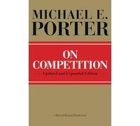 On Competition: Updated and Expanded Edition