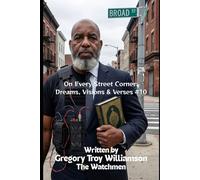 On Every Street Corner: Dreams, Visions & Verses #10