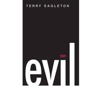 [(On Evil)] [ By (author) Terry Eagleton ] [June, 2011]