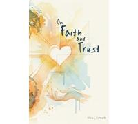 On Faith and Trust