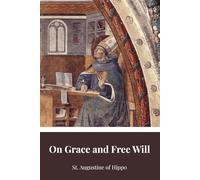 On Grace and Free Will