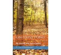 On Gypsy Pond: My Journey with God in Nature