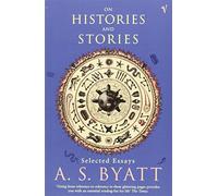On Histories and Stories: Selected Essays
