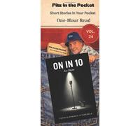On in Ten: Short Stories in Your Pocket vol 24