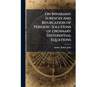 On Invariant Surfaces and Bifurcation of Periodic Solutions of Ordinary Differential Equations