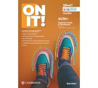 On it! Student's book. B2. Con Workbook, Test & train mini. Per le Scuole superiori: Vol. B1