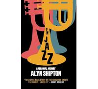 Alyn Shipton On Jazz (Copertina rigida)