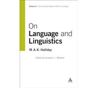On Language and Linguistics, Volume 3: v. 3