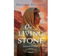 On Living Stone: Salome’s Story: Salome’s Story