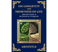On Longevity and Shortness of Life (Tascabile) Library of Alexandria