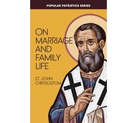 On Marriage and Family Life: Embracing God's Design for the Home (Grapevine Press)
