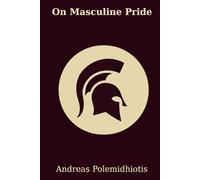 On Masculine Pride