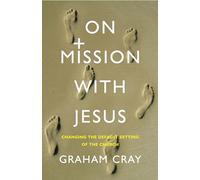 On Mission With Jesus: Changing the Default Setting of the Church