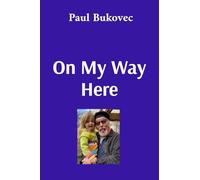 On My Way Here