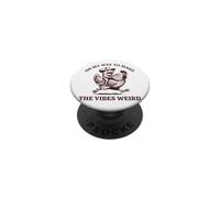 On My Way To Make The Vibes Weird Introverso PopSockets PopGrip Adesivo