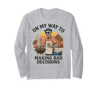 On My Way to Making Bad Decisions - Divertente Barbecue alla griglia Maglia a Manica