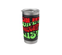 On My Wife's Naughty List Funny Christmas Graphic Bicchiere termico in acciaio inox doppia parete