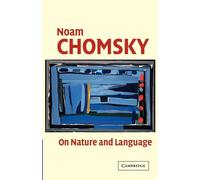 Noam Chomsky On Nature and Language (Tascabile)