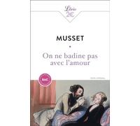 On ne badine pas avec l'amour: BAC 2027