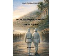 On ne cueille pas les raisins sur un figuier