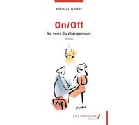 On/Off: Le vent du changement