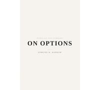 On Options: Alternatives, Trade-offs, and the Cost of Choice