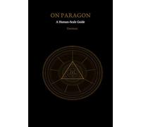 On Paragon: A Human-Scale Guide: 2